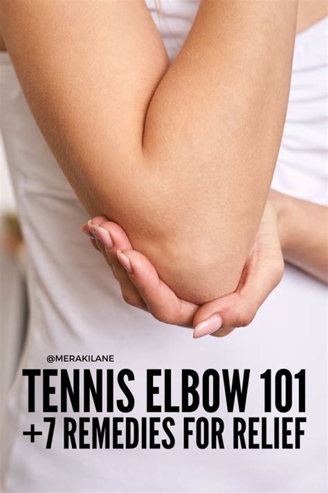 Lateral Epicondylitis: 7 Tennis Elbow Relief Remedies