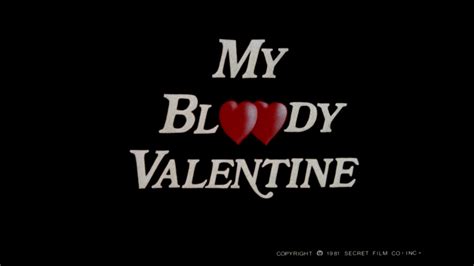 MCBASTARD'S MAUSOLEUM: MY BLOODY VALENTINE (1981) (Scream Factory ...