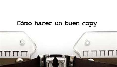 Cómo hacer un buen copy – Tangram Publicidad