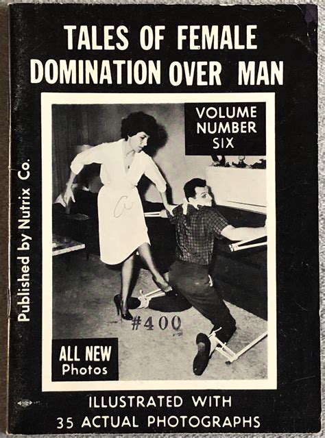 Tales of Female Domination Over Man. Volume Number Six by [Klaw, Irving