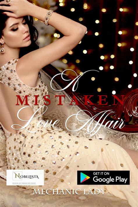 A Mistaken Love Affair by... - Mechanic Lady's Publication