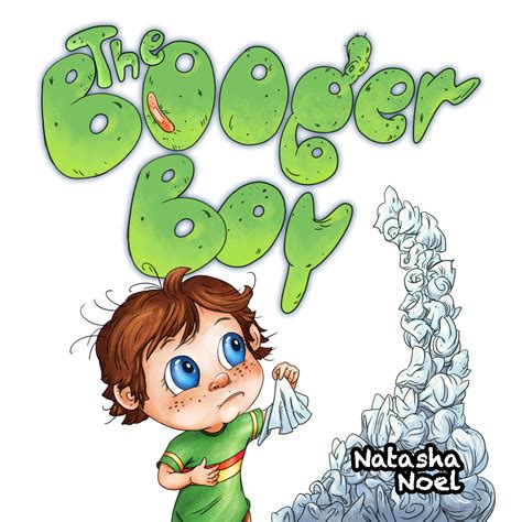 Booger Boy by Natasha Noel – We Format Book