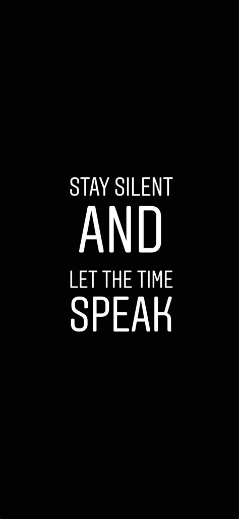Stay Silent - Motivational Wallpaper