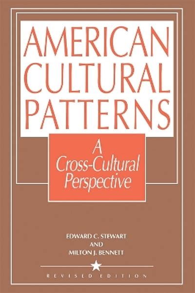 American Cultural Patterns A Cross Cultural Perspective