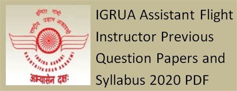IGRUA Flight Instructor Previous Question Papers and Syllabus 2020 PDF