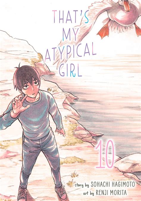 That's My Atypical Girl - That's My Atypical Girl 10 Manga eBook by Souhachi Hagimoto - EPUB ...