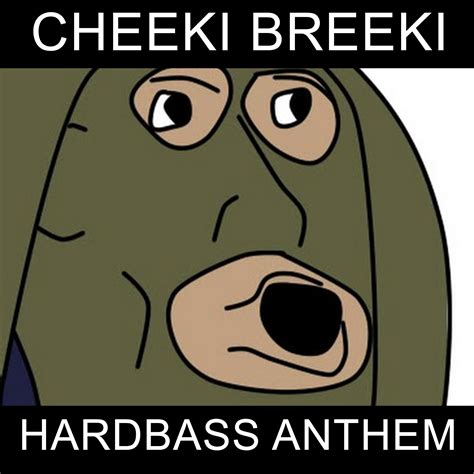 cheeki breeki remastered apartje