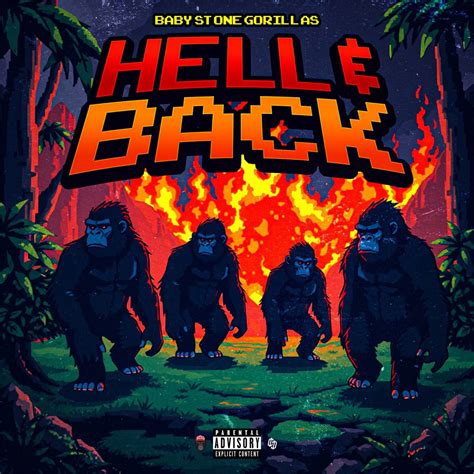 Hell & Back - Single》- Baby Stone Gorillas的专辑 - Apple Music