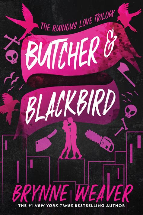 Butcher & Blackbird: The Ruinous Love Trilogy (The Ruinous Love Trilogy