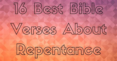 16 Best Bible Verses About Repentance