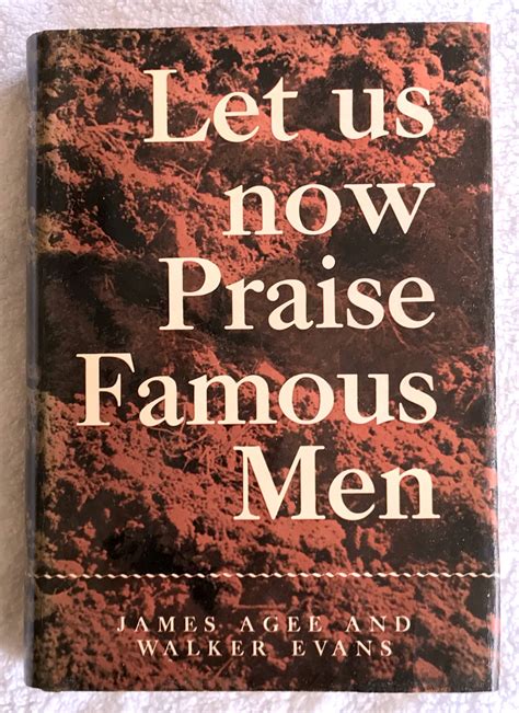Let Us Now Praise Famous Men by Agee, James (Walker Evans): Near Fine