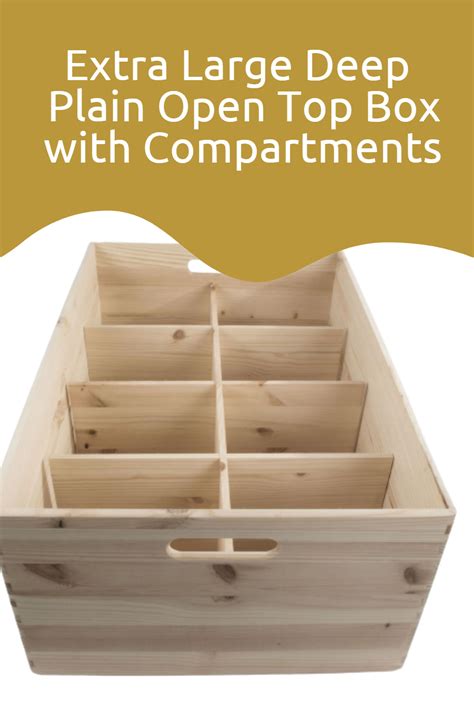 Extra Large Deep Plain Open Top Box with Compartments | Compartment ...