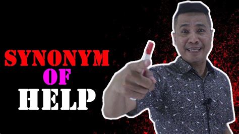 Synonyms of HELP - YouTube