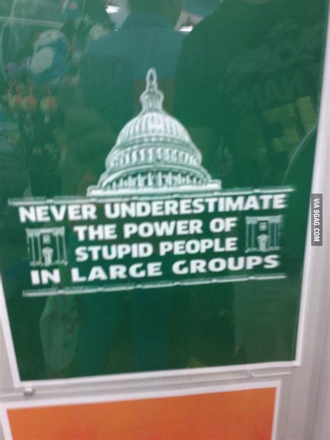Stupid people in large groups - 9GAG