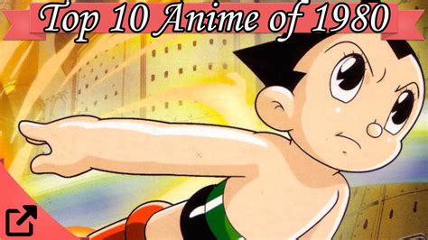 Top 10 Anime of 1980 - YouTube