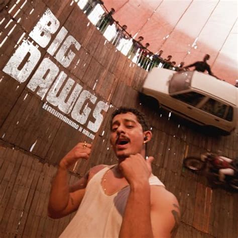 Big Dawgs by HanuMankind & Kalmi on Prime Music