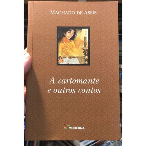 A Cartomante E Outros Contos - A CARTOMANTE E OUTROS CONTOS - MACHADO DE ASSIS | Shopee Brasil