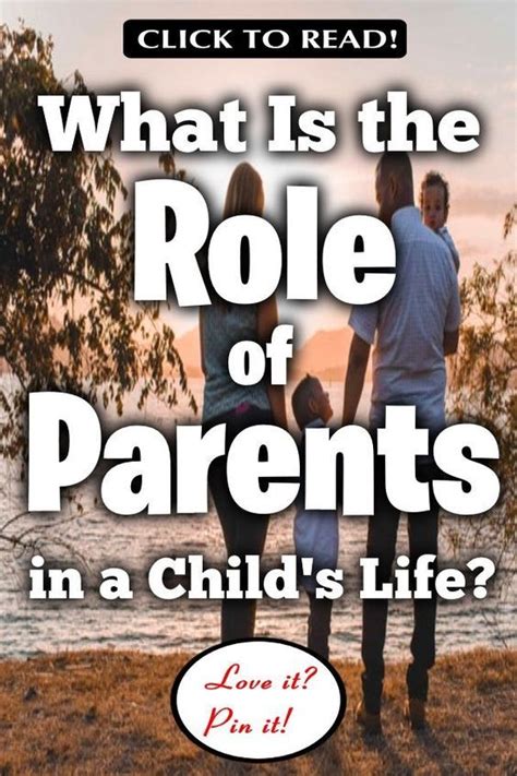 What Is the Role of Parents in a Child’s Life? (by age group ... 