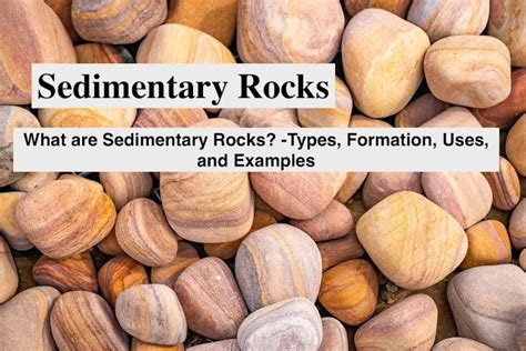Sedimentary Rocks: Formation, Types, Examples – Geology In
