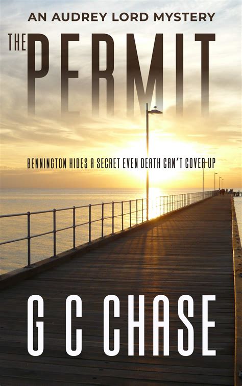 The Permit: An Audrey Lord Mystery by G.C. Chase | Goodreads