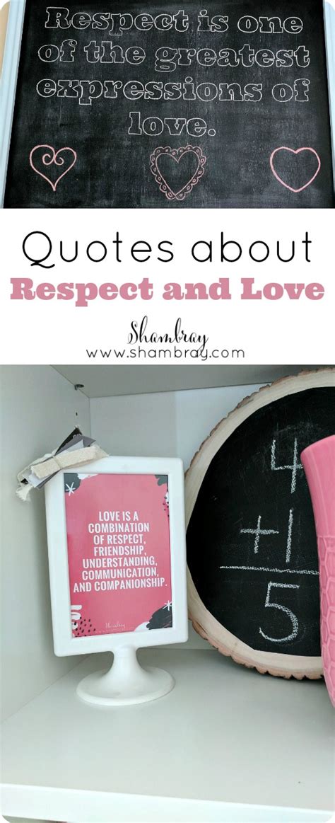 Shambray: Quotes about Respect and Love