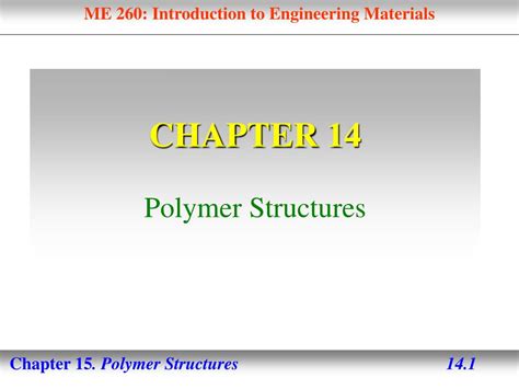PPT - CHAPTER 14 Polymer Structures PowerPoint Presentation, free ...