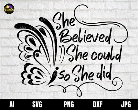 She Believed She Could So She Did Svg Inspiration Svg | Etsy