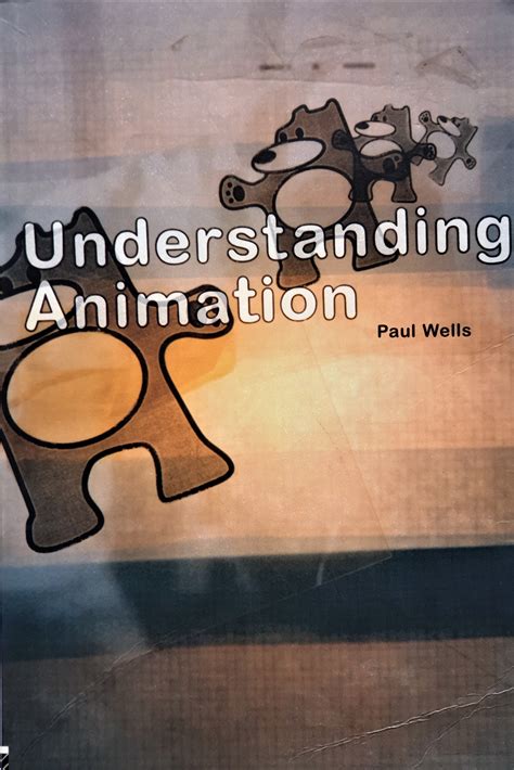 Understanding Animation by Wells, Paul: Very Good Soft cover (2010) 1st