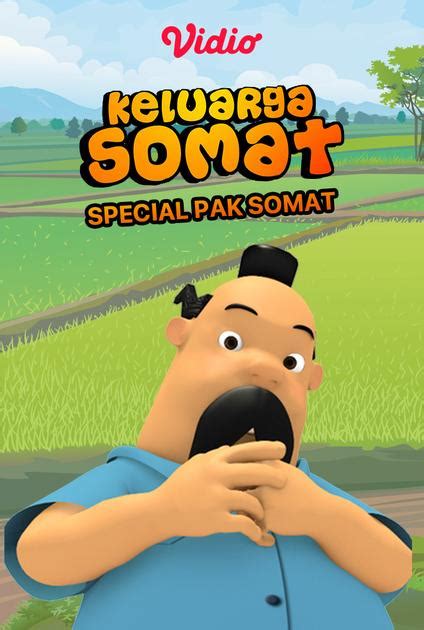 keluarga somat special pak somat  indo vidio