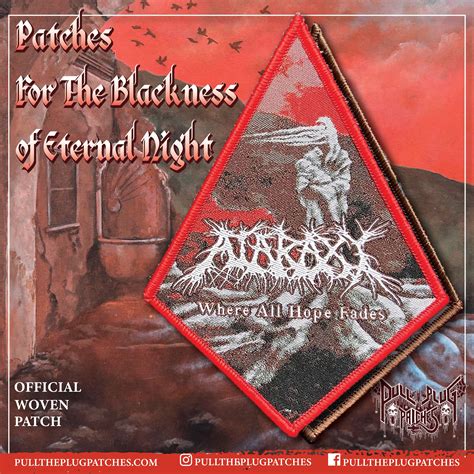 Ataraxy - Where All Hope Fades – Pull The Plug Patches