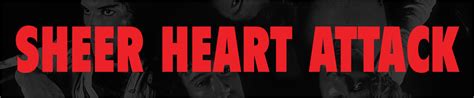 sheer heart attack