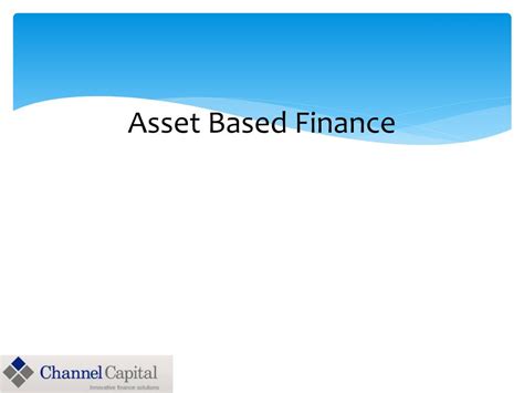 asset based finance case studies  powerpoint