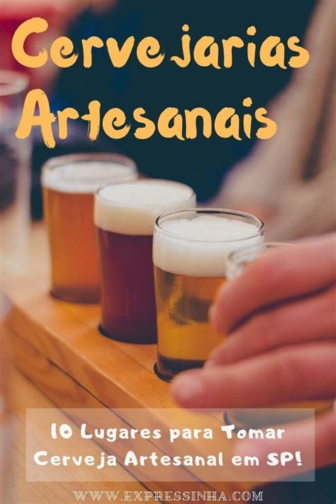 Cerveja Artesanal Near Me - 10 Cervejarias Artesanais Locais - Onde Tomar Cerveja Artesanal em SP ...