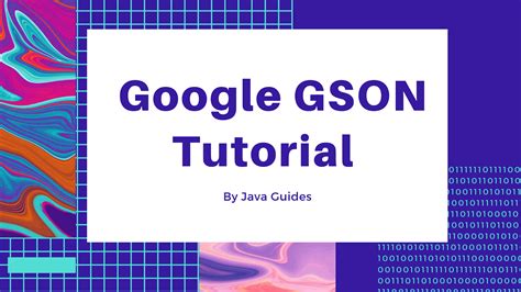 Google GSON Tutorial