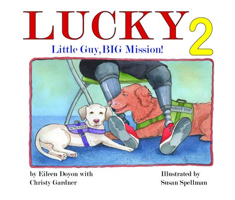 Lucky…Little Guy, BIG Mission 2 | Unforgettable Faces & Stories