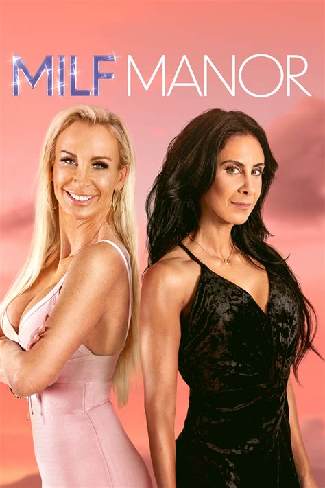 MILF Manor | TVmaze