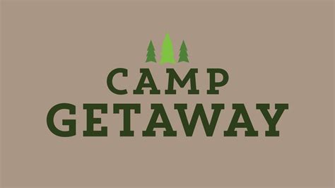 Camp Getaway - NBC.com