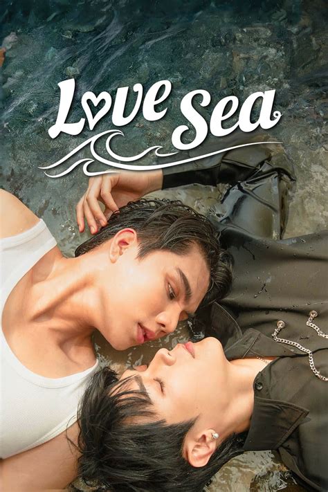 Love Sea (2024) - Кінобаза