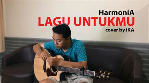 harmonia lagu untukmu cover  ika youtube