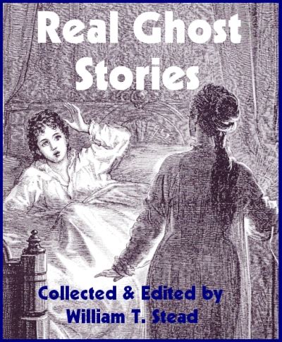 Real Ghost Stories - Now Age Books