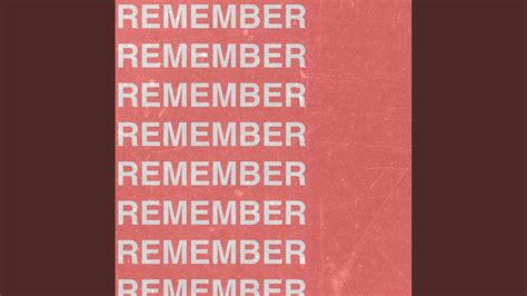 Remember - YouTube