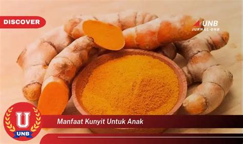 manfaat kunyit  anak  bikin kamu penasaran