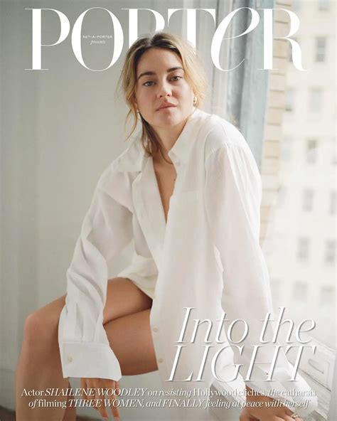 Shailene Woodley covers Porter Magazine January 23rd, 2023 by Deirdre ...