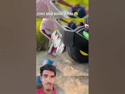 joni bhai  sonu bhai  sumit bhai ki masti youtube