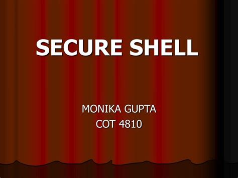 PPT - SECURE SHELL PowerPoint Presentation, free download - ID:302804