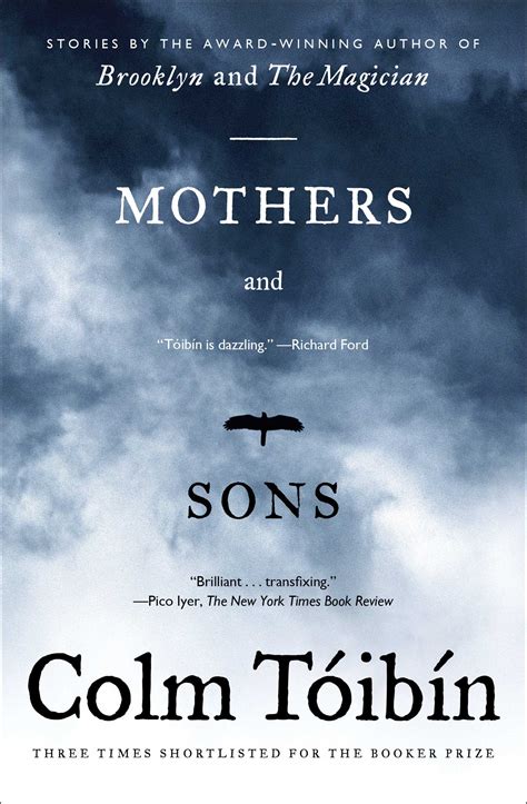 Mothers and Sons | Book by Colm Toibin | Official Publisher Page