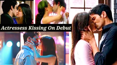 bollywood actresses kissing   debut  alia kangana