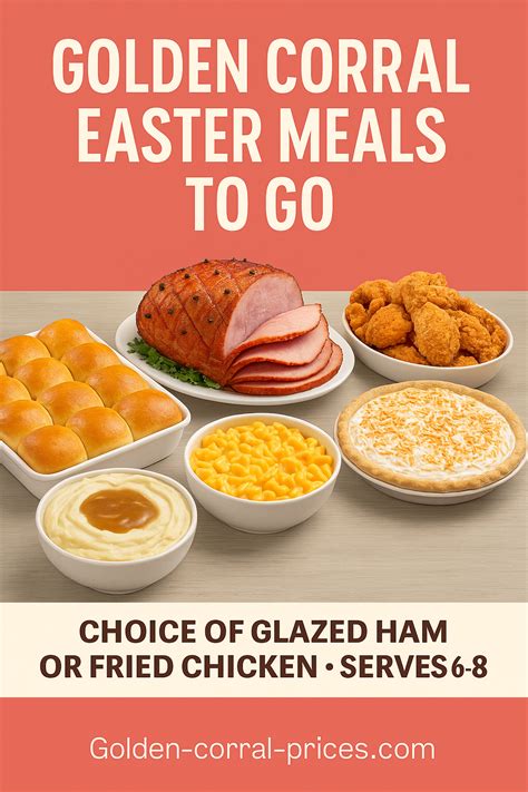 Golden Corral Easter Buffet 2025 Menu & To-Go Meals