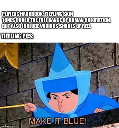 Another Tiefling meme : r/dndmemes