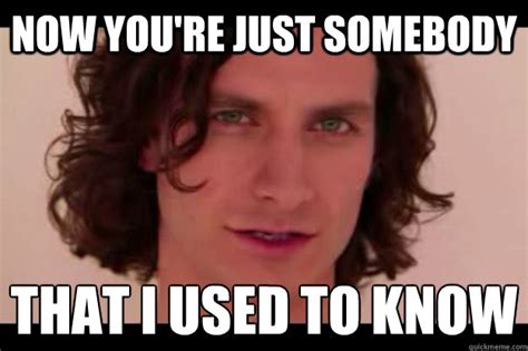 Somebody That I Used To Know Meme Template - prntbl ...